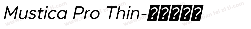 Mustica Pro Thin字体转换